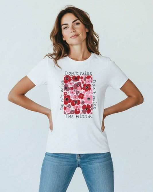 Anna "Don't Miss the Bloom" T-Shirt